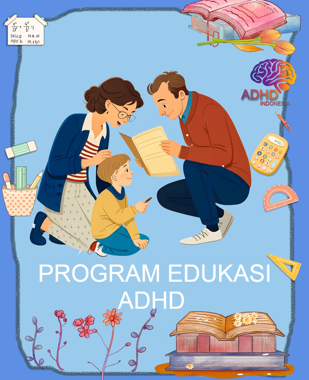 Program ADHD Indonesia Kota Medan Edukasi Dini ADHD untuk Orang Tua
