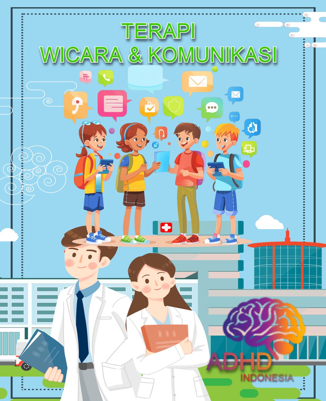 Mitra ADHD Indonesia Kota Medan untuk Terapi Wicara dan Komunikasi untuk Anak ADHD